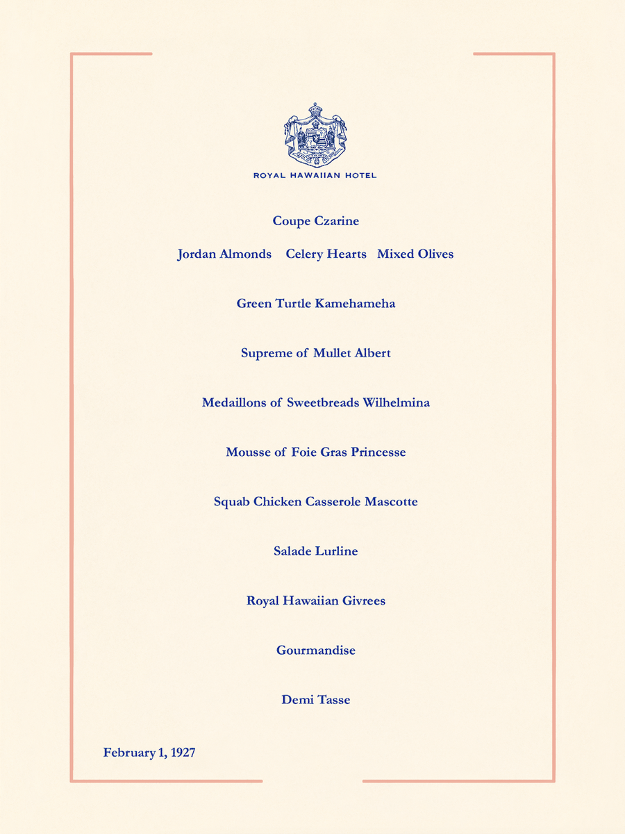 Royal Hawaiian Opening Night Menu, Matson Lines, February 1, 1927