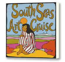Load image into Gallery viewer, South Seas Art Cruise, Matson Lines, Late 1960s