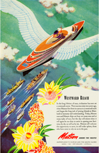 Load image into Gallery viewer, Westward Reach, Matson Lines Advertisement, 1944