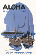 Load image into Gallery viewer, The words Aloha, July 1920 at the top. One large cruise ship in the background, a small rowboat in front of it, and two sailboats without the "Aloha July 1920" at top of magazine cover art featuring two sailboats side-by-side and a large cruise ship in the background. The words Matson Navigation Company San Francisco at the bottom.