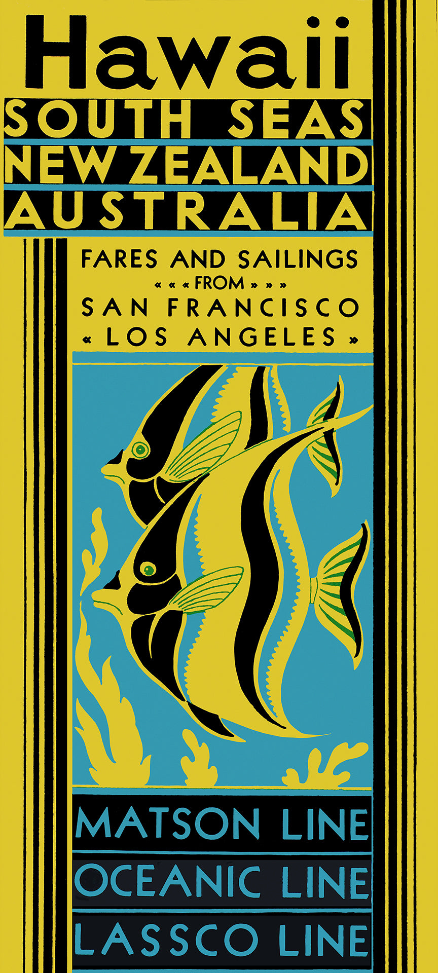 Yellow, black, and blue striped tropical fish on the cover of a travel brochure advertising Hawaii, South Seas, New Zealand, and Australia. Fares and Sailings from San Francisco Los Angeles. Matson Line, Oceanic Line, Lassco Line.