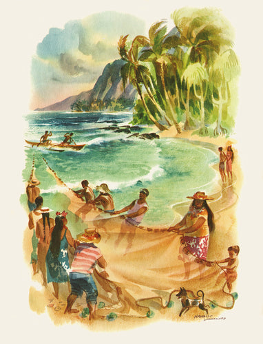 Louis Macouillard watercolor of many Hawaiian people holding onto a fishing net leading into the ocean from the beach. There is a canoe with two paddlers in the water, a couple on the shore watching and lush tropical trees and mountains in the background.