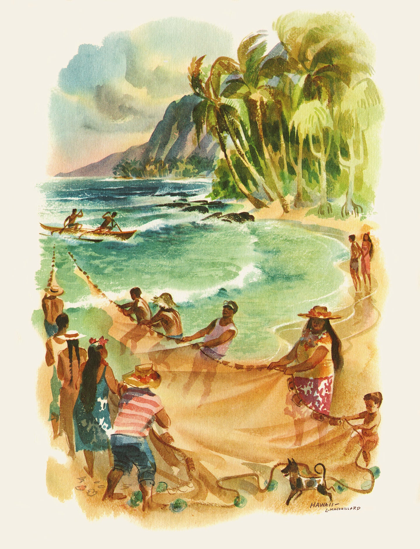 Louis Macouillard watercolor of many Hawaiian people holding onto a fishing net leading into the ocean from the beach. There is a canoe with two paddlers in the water, a couple on the shore watching and lush tropical trees and mountains in the background.