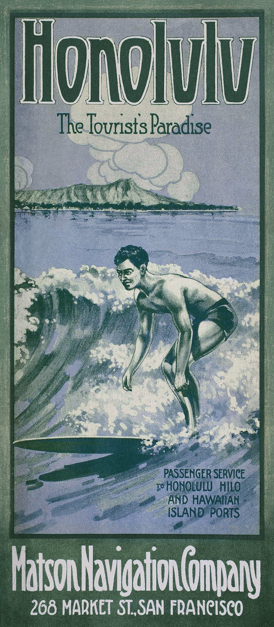 Vintage Hawaii travel brochure cover illustration in blue and white shades, standing halfway upright on a surfboard riding a wave. “Honolulu the Tourist’s Paradise” written at the top, “Matson Navigation Company 268 Market St., San Francisco” written at the bottom.