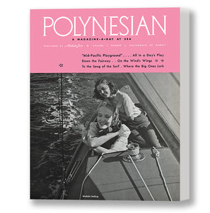 Polynesian Waikiki Sailing, Matson Lines Magazine Cover, 1939