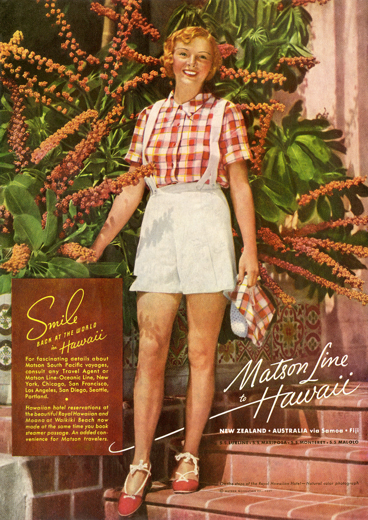 Matson Line vintage Hawaii travel advertisement with a young woman wearing a red and white plaid shirt and white shorts with suspenders standing on red brick steps amid a background of tropical plants.